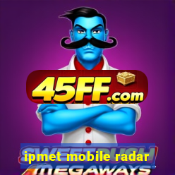 ipmet mobile radar